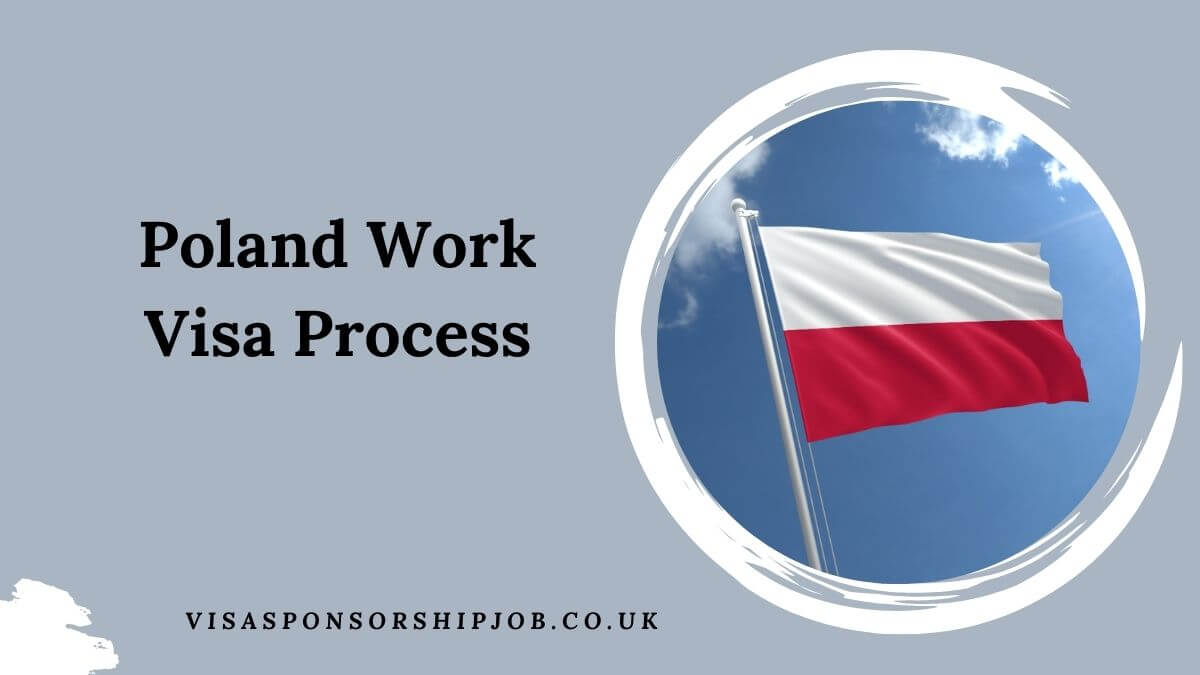 Poland Work Visa Process