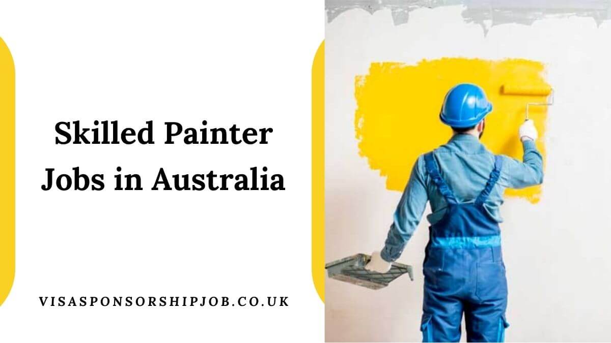 Skilled Painter Jobs in Australia