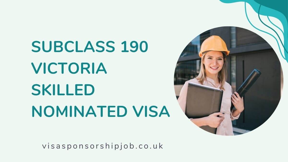 Subclass 190 Victoria Skilled Nominated Visa