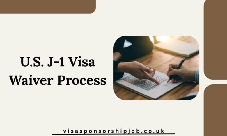 U.S. J-1 Visa Waiver Process