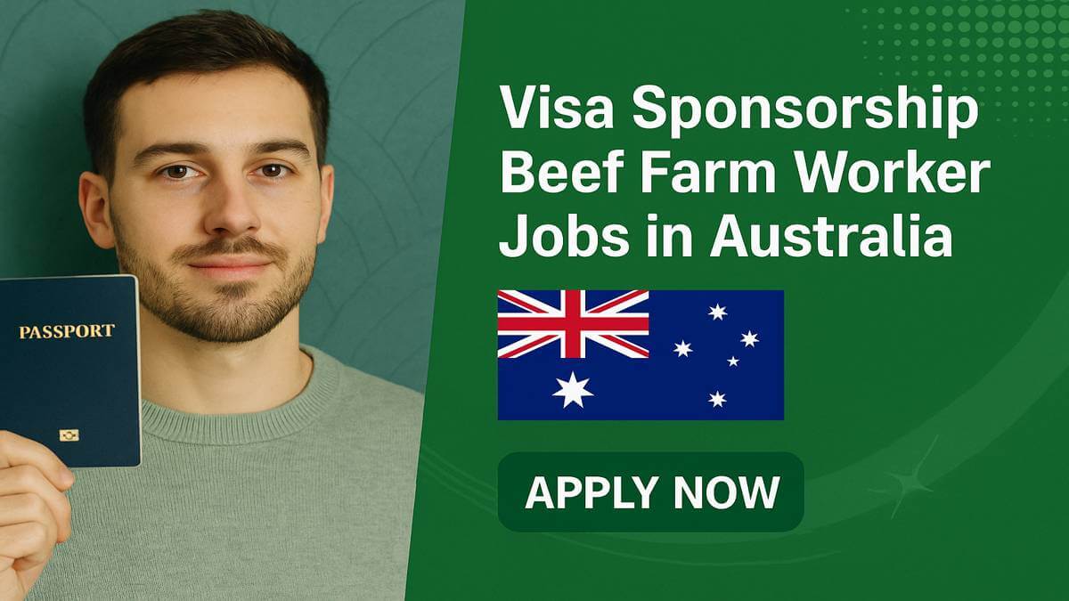 Visa Sponsorship Beef Farm Worker Jobs in Australia