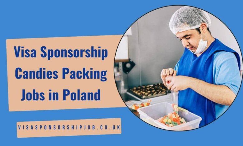 Visa Sponsorship Candies Packing Jobs in Poland