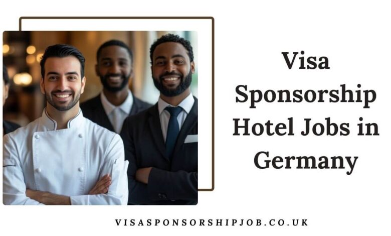 Visa Sponsorship Hotel Jobs in Germany