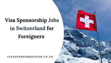 Visa Sponsorship Jobs in Switzerland for Foreigners