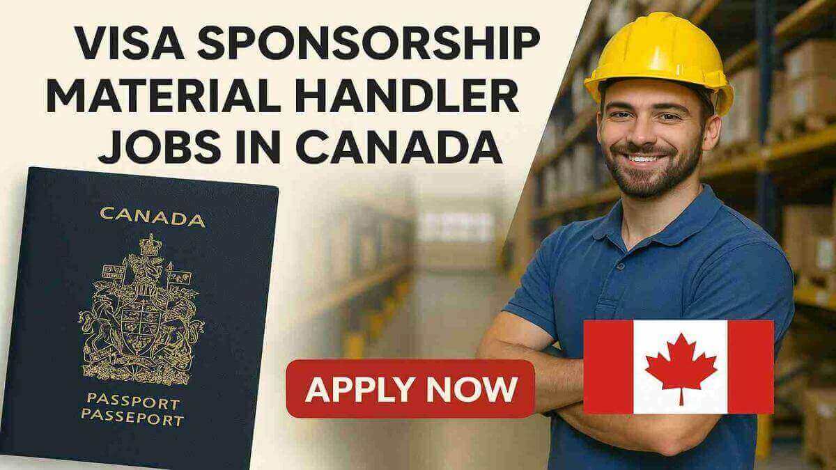 Visa Sponsorship Material Handler Jobs in Canada