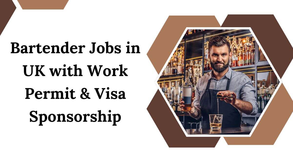 Bartender Jobs in UK with Work Permit & Visa Sponsorship
