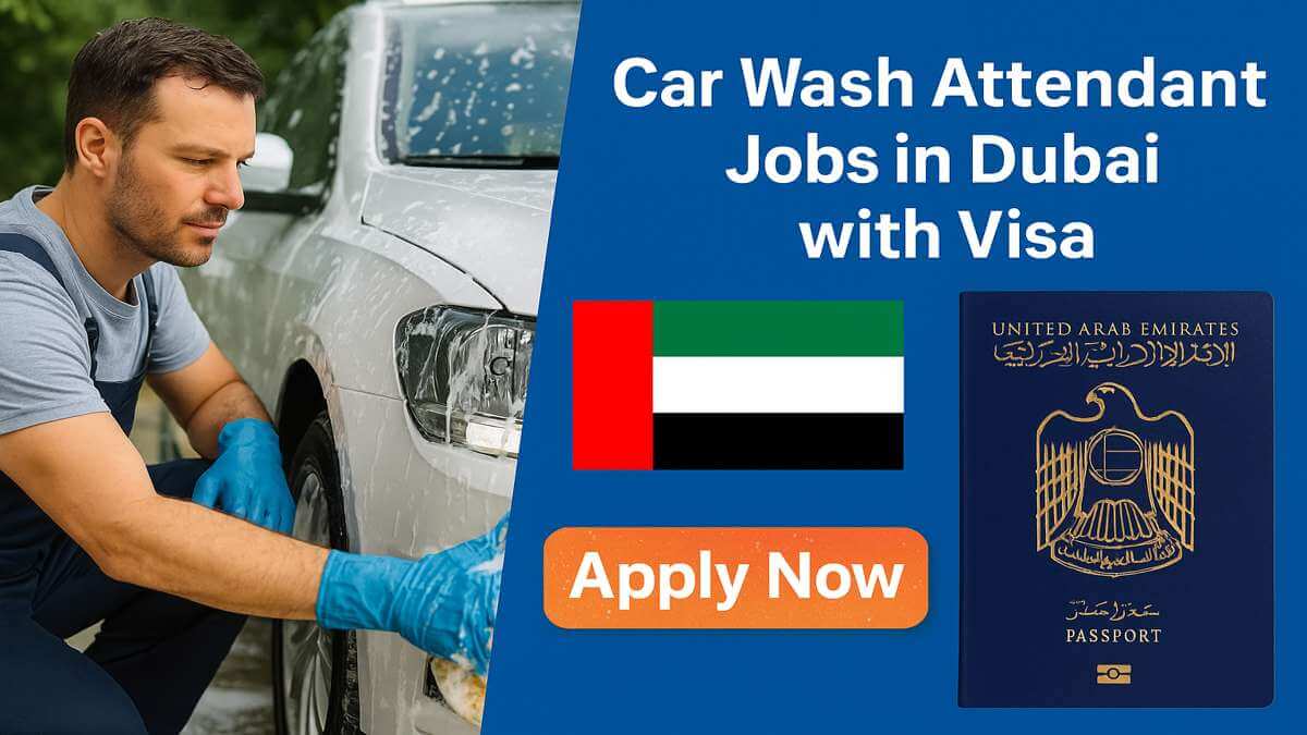 Car Wash Attendant Jobs in Dubai with Visa