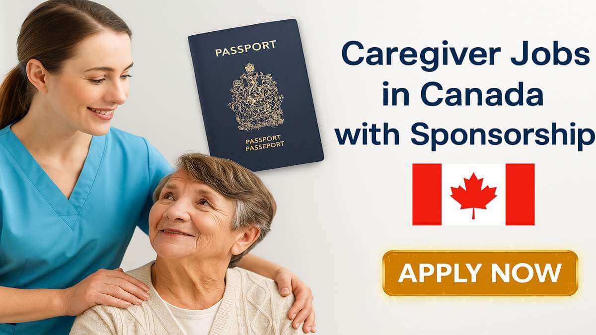 Caregiver Jobs in Canada with Sponsorship