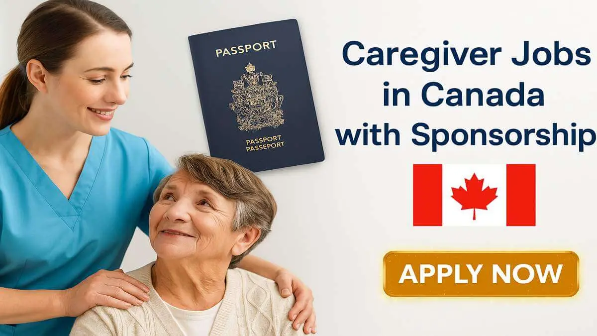 Caregiver Jobs in Canada with Sponsorship