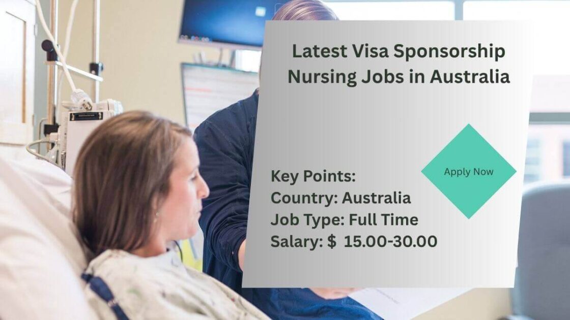 Latest Visa Sponsorship Nursing Jobs in Australia