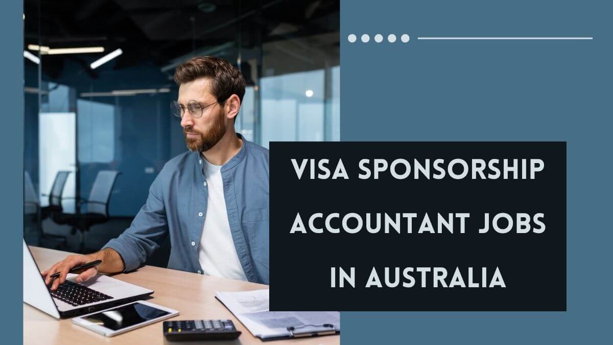 Visa Sponsorship Accountant Jobs in Australia