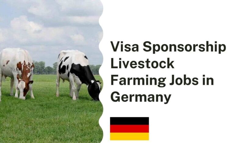 Visa Sponsorship Livestock Farming Jobs in Germany