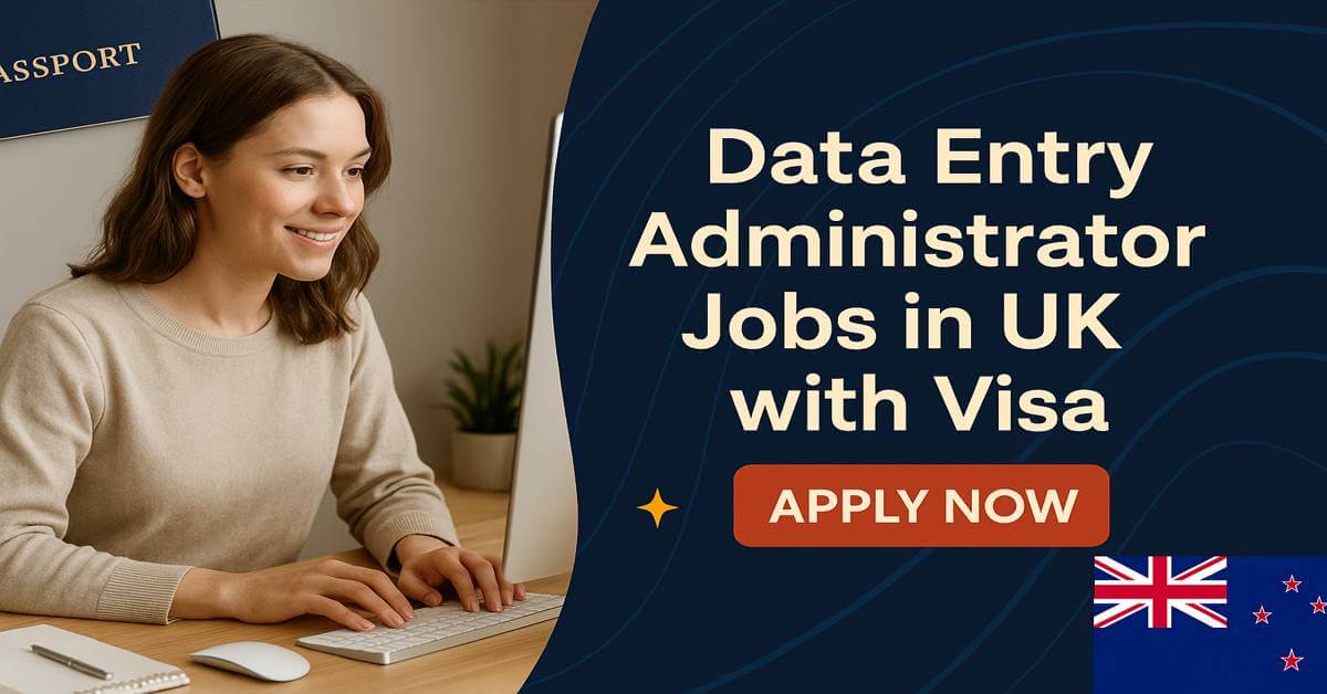 Data Entry Administrator Jobs in UK with Visa
