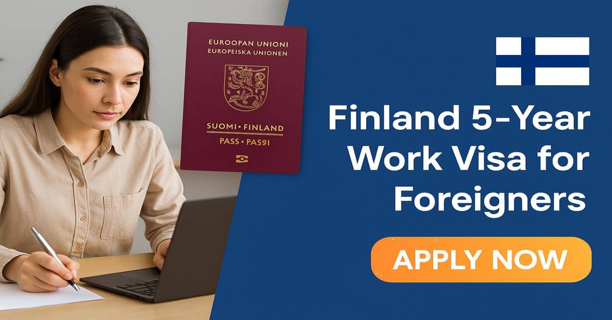 Finland 5-Year Work Visa for Foreigners