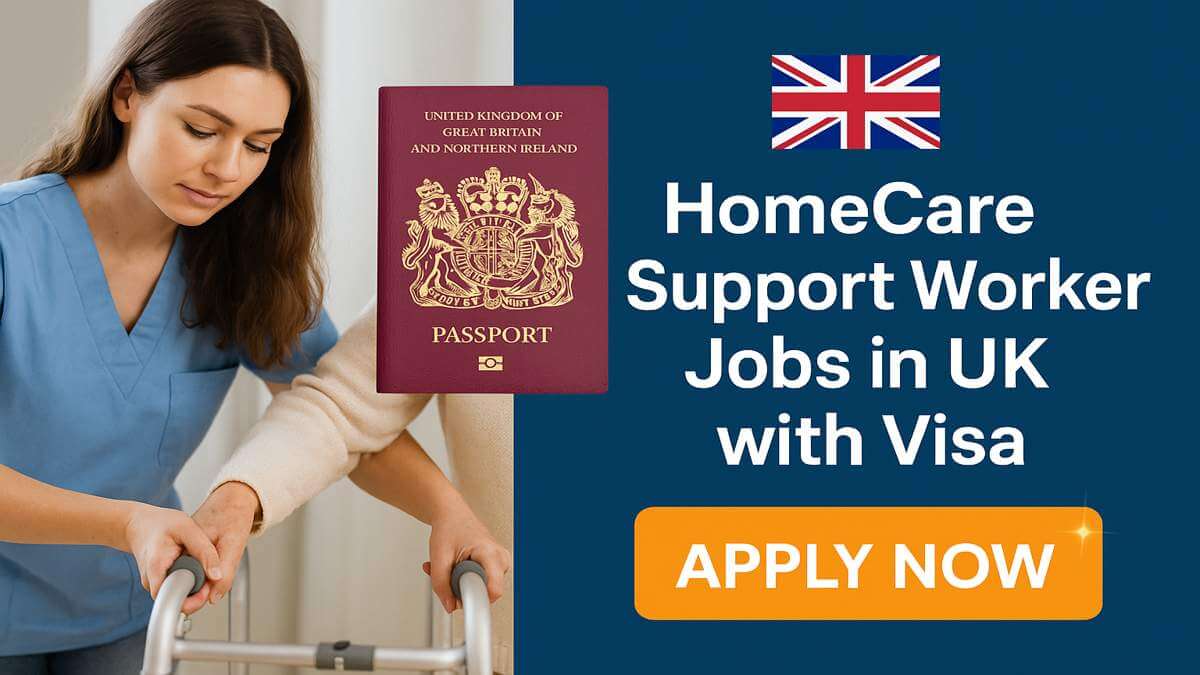 HomeCare Support Worker Jobs in UK with Visa