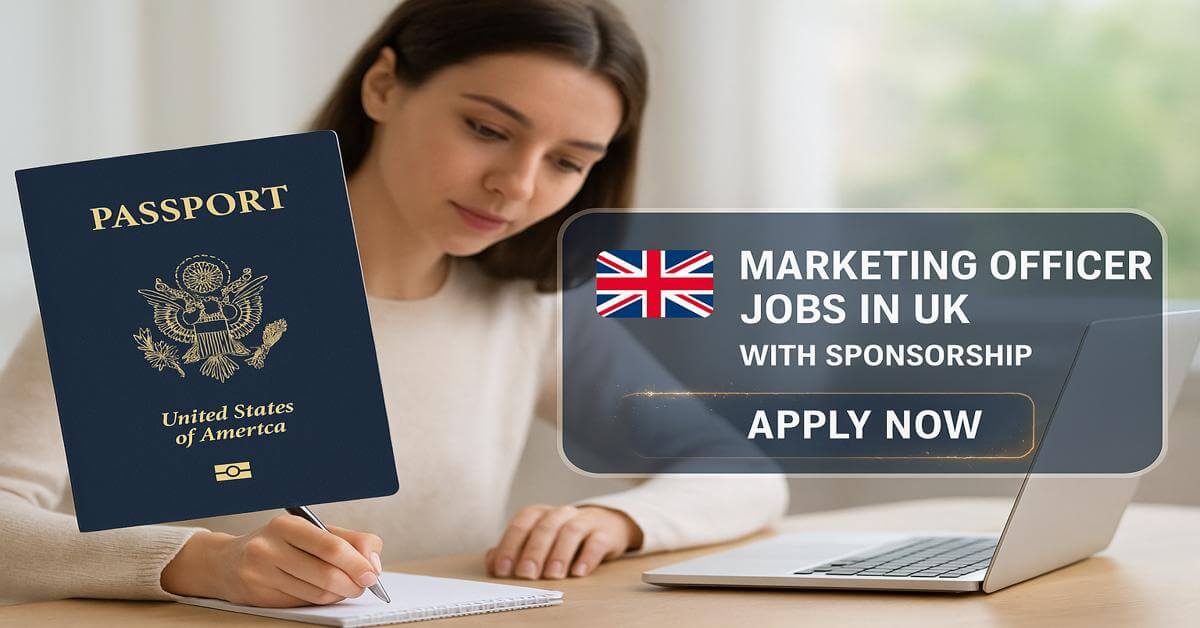 Marketing Officer Jobs in UK with Sponsorship