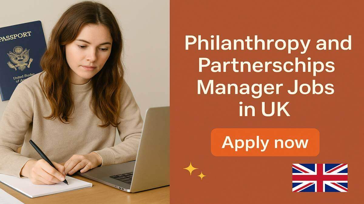 Philanthropy and Partnerships Manager Jobs in UK