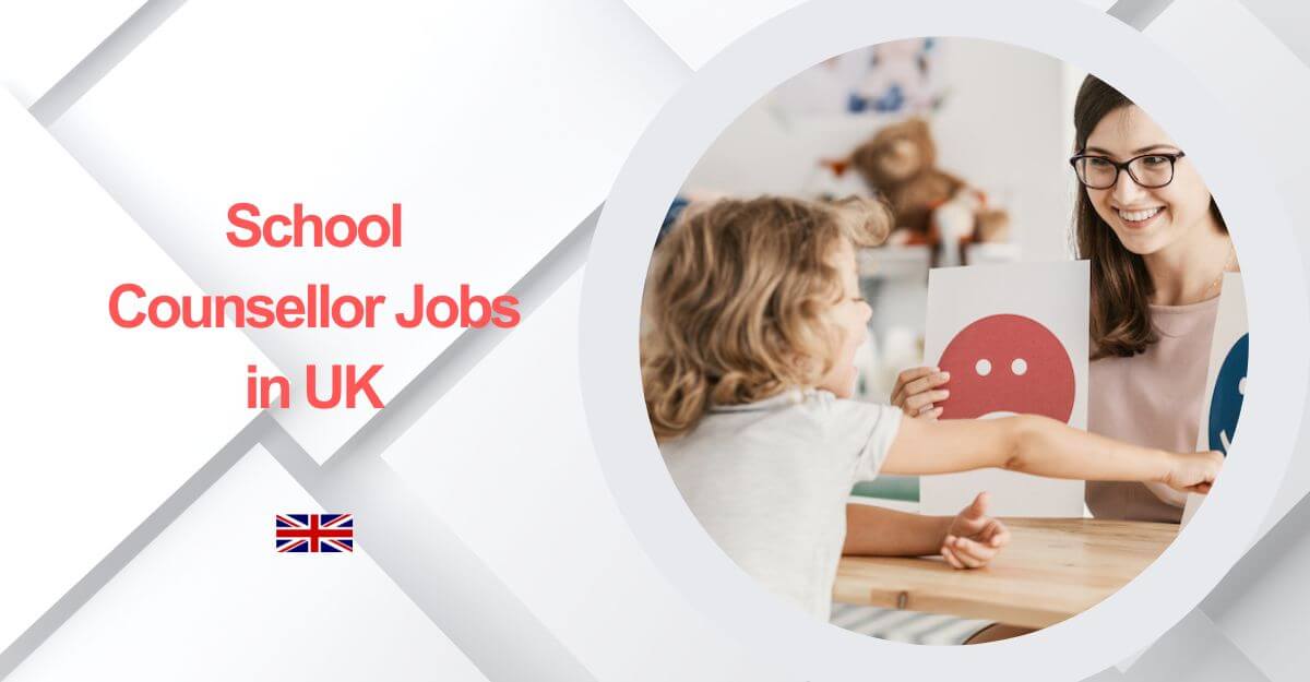 School Counsellor Jobs in UK