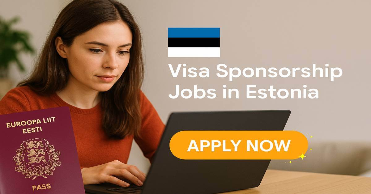 Visa Sponsorship Jobs in Estonia