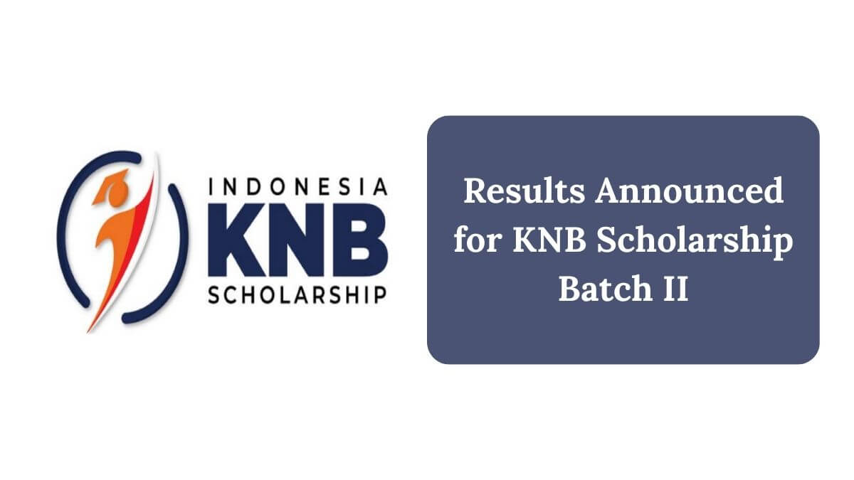 Results Announced for KNB Scholarship Batch II