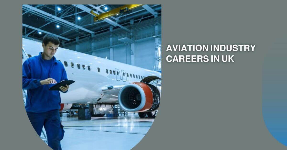 Aviation Industry Careers In UK